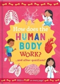 Cover: How Does the Human Body Work? - North Parade Publishing