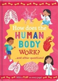 Enlarge image Cover: How Does the Human Body Work? - North Parade Publishing