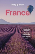 Cover: Lonely Planet France - Lonely Planet Global Limited