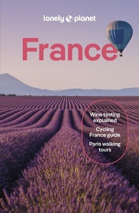 Abbildung von: Lonely Planet France - Lonely Planet Global Limited