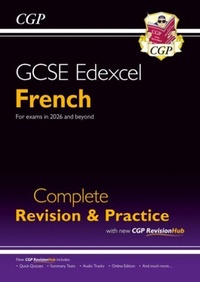 Enlarge image Cover: New GCSE French Edexcel Complete Revision & Practice with CGP RevisionHub (for exams from 2026) - Coordination Group Publications Ltd (CGP)