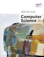 Cover: AQA AS Level Computer Science 2nd edition 7516 - PG Online Ltd