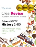 Cover: ClearRevise Edexcel GCSE History 1HI0 The American West c1835-c1895 - PG Online Ltd
