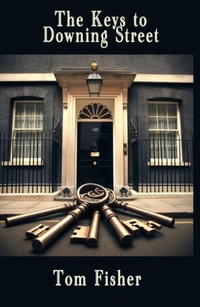 Enlarge image Cover: The Keys to Downing Street - The Conrad Press