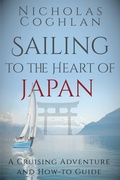 Cover: Sailing to the Heart of Japan - Seaworthy Publications, Inc.