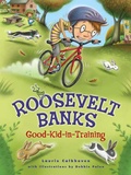 Cover: Roosevelt Banks, Good-Kid-in-Training - Red Chair Press
