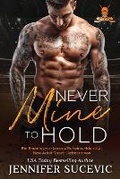 Cover: Never Mine to Hold - Jennifer Sucevic