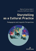 Cover: Storytelling as a Cultural Practice - Peter Lang Verlag