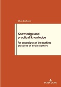 Cover: Knowledge and practical knowledge - Peter Lang Verlag
