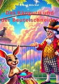 Cover: Das K&auml;nguru und der Beutelschneider - EDITION digital