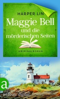 Cover: Maggie Bell und die m&ouml;rderischen Seiten - Aufbau