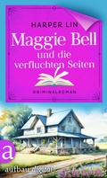 Cover: Maggie Bell und die verfluchten Seiten - Aufbau