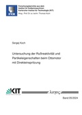Cover: Untersuchung der Ru&szlig;reaktivit&auml;t und Partikeleigenschaften beim Ottomotor mit Direkteinspritzung - Logos Berlin