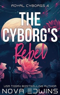 Enlarge image Cover: The Cyborg's Rebel - Black Umbrella Publishing