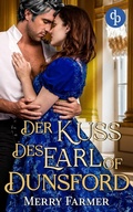 Cover: Der Kuss des Earl of Dunsford - dp DIGITAL PUBLISHERS GmbH