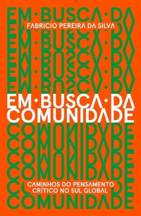Enlarge image Cover: Em busca da comunidade - Editora Elefante