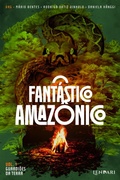 Cover: O fant&aacute;stico amaz&ocirc;nico: guardi&otilde;es da terra - Lendari&reg; Entertainment