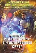 Cover: Ein untragbares Opfer (Unterwerfung der Wirklichkeit Buch #11) - Magic Dome Books