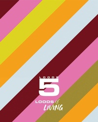 Abbildung von: Loods of Living - Lannoo Publishers
