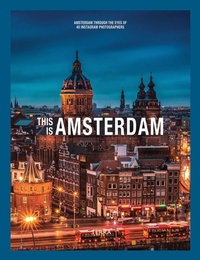 Abbildung von: This is Amsterdam - Lannoo Publishers