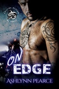 Cover: On Edge (Rolling Asylum Motorcycle Series, #1) - Ashlynn Pearce