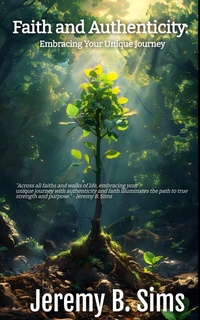 Enlarge image Cover: Faith and Authenticity - Jeremy Sims