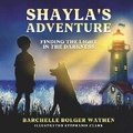 Cover: Shayla's Adventure - Bookbaby