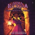 Cover: Adia Kelbara and the High Queen's Tomb - HarperCollins