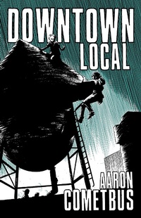 Enlarge image Cover: Downtown Local - PM Press