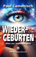 Cover: WIEDERGEBURTEN - CMS Verlagsgesellschaft