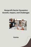 Cover: Nonprofit Sector Dynamics: Growth, Impact, and Challenges - tredition