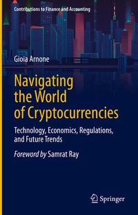 Enlarge image Cover: Navigating the World of Cryptocurrencies - Springer