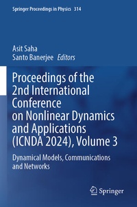 Enlarge image Cover: Proceedings of the 2nd International Conference on Nonlinear Dynamics and Applications (ICNDA 2024), Volume 3 - Springer