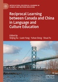 Cover: Reciprocal Learning between Canada and China in Language and Culture Education - Palgrave Macmillan