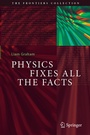 Cover: Physics Fixes All the Facts - Springer