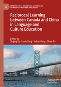 Cover: Reciprocal Learning between Canada and China in Language and Culture Education - Palgrave Macmillan