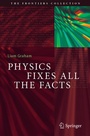 Cover: Physics Fixes All the Facts - Springer