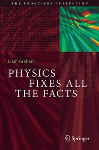 Enlarge image Cover: Physics Fixes All the Facts - Springer