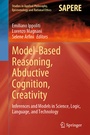 Cover: Model-Based Reasoning, Abductive Cognition, Creativity - Springer