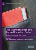 Cover: The Tauchnitz Edition and Related Paperback Series - Palgrave Macmillan