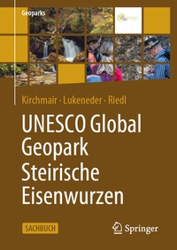Abbildung von: UNESCO Global Geopark Steirische Eisenwurzen - Springer