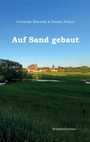Cover: Auf Sand gebaut - BoD - Books on Demand