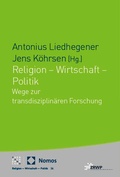 Cover: Religion - Wirtschaft - Politik - Nomos