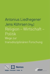 Abbildung von: Religion - Wirtschaft - Politik - Nomos