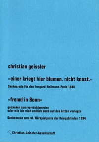 Abbildung von: "Einer kriegt hier Blumen statt Knast" / "Fremd in Bonn" - Christian-Geissler-Gesellschaft