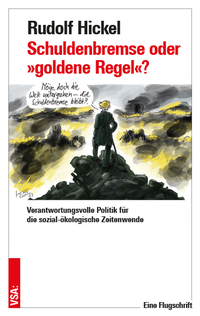 Abbildung von: Schuldenbremse oder »goldene Regel«? - VSA