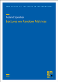 Cover: Lectures on Random Matrices - EMS Press