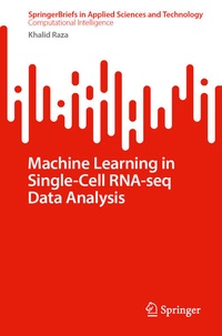 Enlarge image Cover: Machine Learning in Single-Cell RNA-seq Data Analysis - Springer