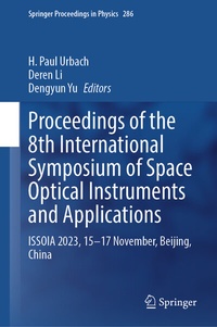 Enlarge image Cover: Proceedings of the 8th International Symposium of Space Optical Instruments and Applications - Springer