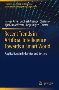 Enlarge image Cover: Recent Trends in Artificial Intelligence Towards a Smart World - Springer